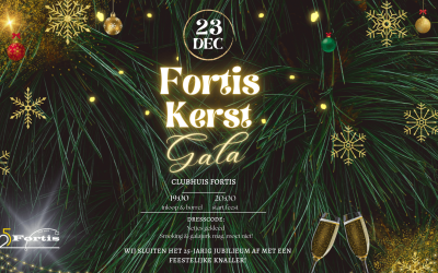 Fortis Kerstgala zaterdag 23 december!!🥂🎄