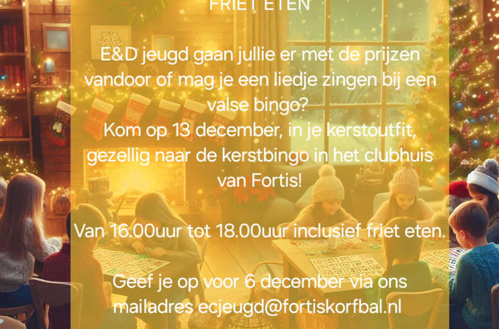 Kerstbingo voor Fortis E en D jeugd!