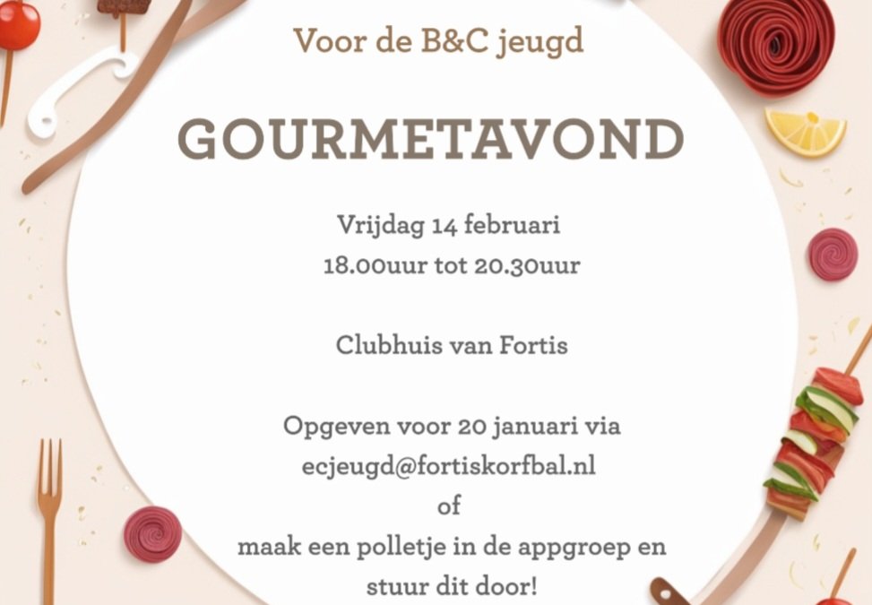 Gourmetavond voor de B en C jeugd!