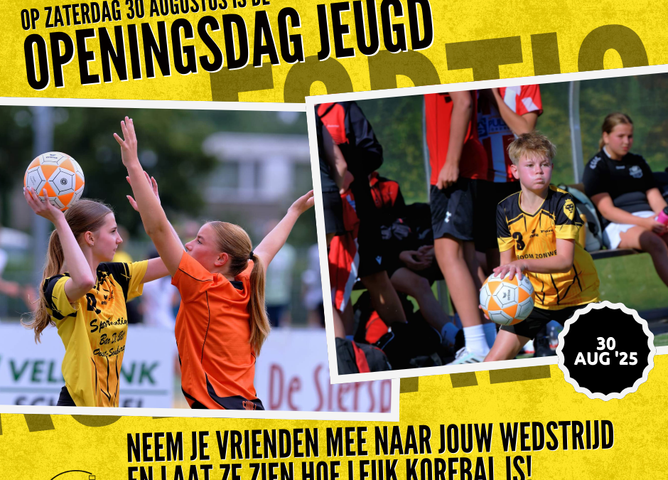 🌟🎈 Fortis Jeugd Openingsdag! 